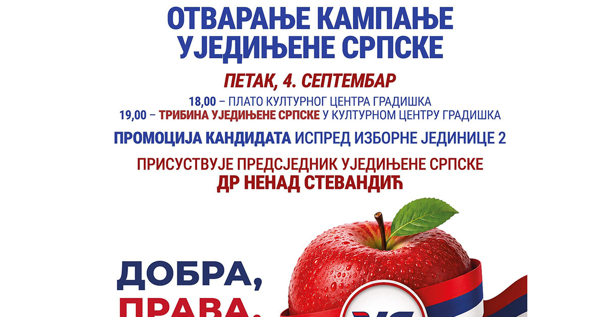 Predizborna kampanja Ujedinjene Srpske kreće iz Gradiške
