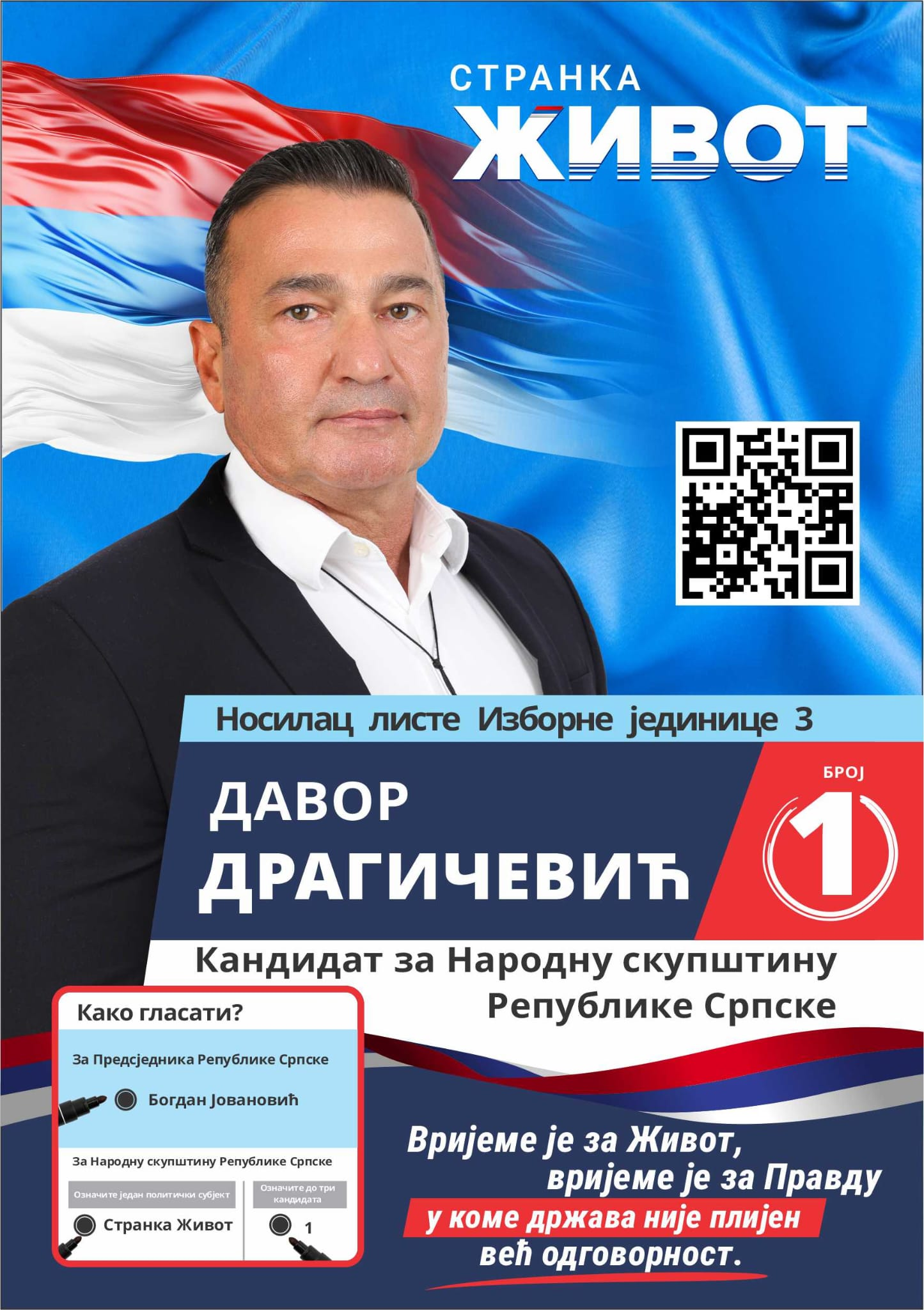 Izborni plakat Davora Dragičevića, stranka Život, broj 1 u Izbornoj jedinici 3